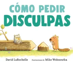 COMO PEDIR DISCULPAS [CARTONE]