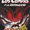 COMPAS Y LA ENTIDAD.EXE, LOS Nº06 [CARTONE]