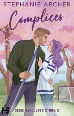 COMPLICES (VANCOUVER STORM 3) [RUSTICA]