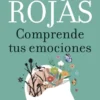 COMPRENDE TUS EMOCIONES [BOLSILLO]