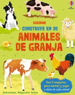 CONSTRUYE EN 3D: ANIMALES DE GRANJA [CARTONE]