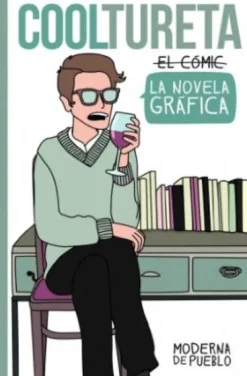 COOLTURETA: LA NOVELA GRAFICA [RUSTICA]