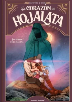 CORAZON DE HOJALATA, EL VOL.3: SIN PENSAR EN EL MAÑANA [CARTONE]