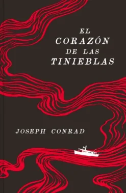 CORAZON DE LAS TINIEBLAS, EL (EDICION ANIVERSARIO) [CARTONE]