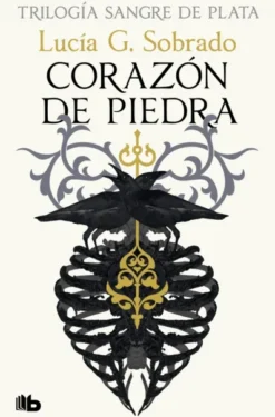 CORAZON DE PIEDRA (TRILOGIA SANGRE DE PLATA 1) (EDICION LIMITADA) [BOLSILLO]