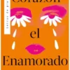 CORAZON EL ENAMORADO [RUSTICA]