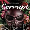 CORRUPT (DEVIL'S NIGHT 1) [BOLSILLO]