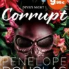 CORRUPT (DEVIL'S NIGHT 1) [BOLSILLO]