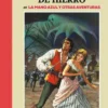 CORSARIO DE HIERRO (1970-1972): LA MANO AZUL Y OTRAS HISTORIAS (EDICION LIMITADA Y NUMERADA) [CARTONE]