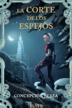 CORTE DE LOS ESPEJOS, LA [RUSTICA]