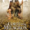 CORTE DE LOS MILAGROS, LA [CARTONE]