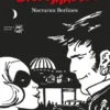 CORTO MALTES: NOCTURNO BERLINES (EDICION EN BLANCO Y NEGRO) [CARTONE]