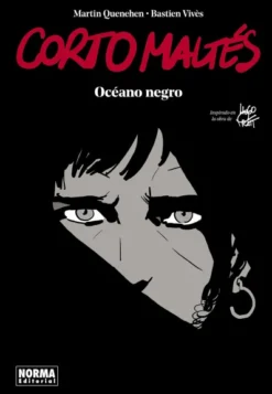 CORTO MALTES: OCEANO NEGRO [CARTONE]