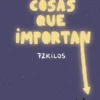COSAS QUE IMPORTAN, LAS [CARTONE]
