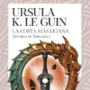COSTA MAS LEJANA, LA (HISTORIAS DE TERRAMAR 3) [RUSTICA]