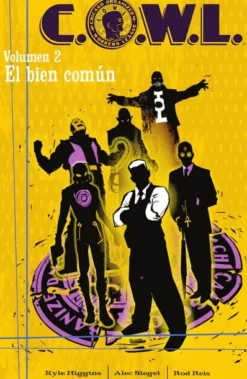 C.O.W.L. VOL.02: EL BIEN COMUN [RUSTICA]