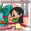 COZY COLORING: DISNEY MOMENTOS MAGICOS [RUSTICA]