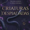 CRIATURAS DESPIADADAS (REINAS Y MONSTRUOS 1) (DARK ROMANCE) [RUSTICA]