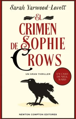 CRIMEN DE SOPHIE CROWS, EL [CARTONE]
