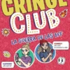 CRINGE CLUB Nº02: LA GUERRA DE LAS BFF [RUSTICA]