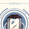 CRIOPOLIS (LAS AVENTURAS DE MILES VORKOSIGAN 15) [BOLSILLO]