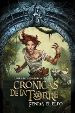 CRONICAS DE LA TORRE VOL.4: FENRIS EL ELFO [RUSTICA]