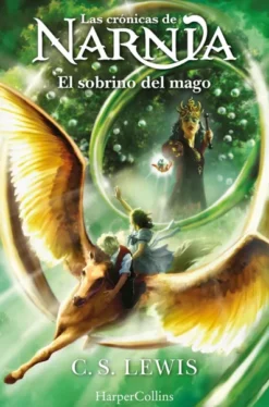 CRONICAS DE NARNIA, LAS Nº01: EL SOBRINO DEL MAGO [RUSTICA]