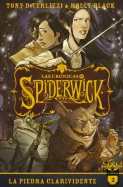 CRONICAS DE SPIDERWICK, LAS Nº02: LA PIEDRA CLARIVIDENTE [RUSTICA]