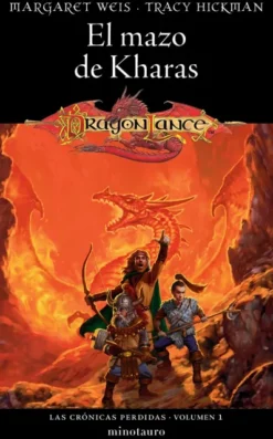 CRONICAS PERDIDAS VOLUMEN 1: EL MAZO DE KHARAS [RUSTICA]