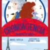 CRONOAGENCIA, LA Nº02: ¡MISION EN PARIS! [RUSTICA]
