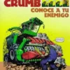 CRUMB OBRAS COMPLETAS Nº10: CONOCE A TU ENEMIGO [ALBUM RUSTICA]