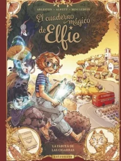CUADERNO MAGICO DE ELFIE VOL.2: LA FABULA DE LAS CIGARRAS [CARTONE]