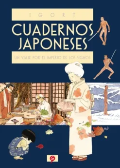 CUADERNOS JAPONESES VOL.1: UN VIAJE POR EL IMPERIO DE LOS SIGNOS [RUSTICA]