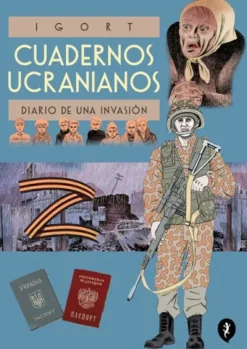 CUADERNOS UCRANIANOS: DIARIO DE UNA INVASION [CARTONE]