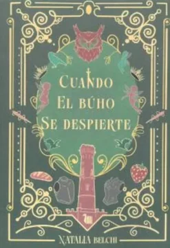 CUANDO EL BUHO SE DESPIERTE [RUSTICA]