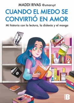 CUANDO EL MIEDO SE CONVIRTIO EN AMOR [RUSTICA]