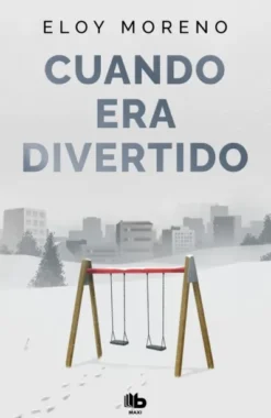 CUANDO ERA DIVERTIDO [BOLSILLO]