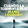 CUANDO LA TORMENTA PASE [CARTONE]