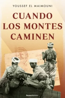 CUANDO LOS MONTES CAMINEN [RUSTICA]