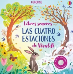 CUATRO ESTACIONES DE VIVALDI, LAS (LIBROS SONOROS) [CARTONE]