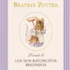 CUENTO DE LOS DOS RATONCITOS MALVADOS, EL [CARTONE]