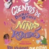 CUENTOS DE BUENAS NOCHES PARA NIÑAS REBELDES Nº04 [CARTONE]