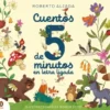 CUENTOS DE CINCO MINUTOS CON LETRA LIGADA [CARTONE]