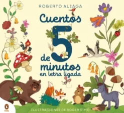 CUENTOS DE CINCO MINUTOS CON LETRA LIGADA [CARTONE]
