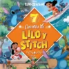 7 CUENTOS DE LILO Y STITCH [CARTONE]
