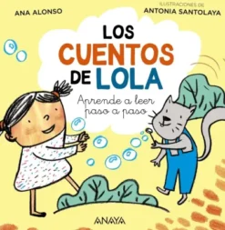 CUENTOS DE LOLA, LOS [CARTONE]