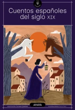 CUENTOS ESPAÑOLES DEL SIGLO XIX [RUSTICA]