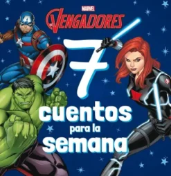 7 CUENTOS PARA LA SEMANA: LOS VENGASORES [RUSTICA]