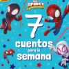 7 CUENTOS PARA LA SEMANA: SPIDEY Y SU SUPEREQUIPO [RUSTICA]