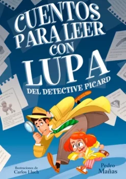 CUENTOS PARA LEER CON LUPA DEL DETECTIVE PICARD Nº1 [CARTONE]
